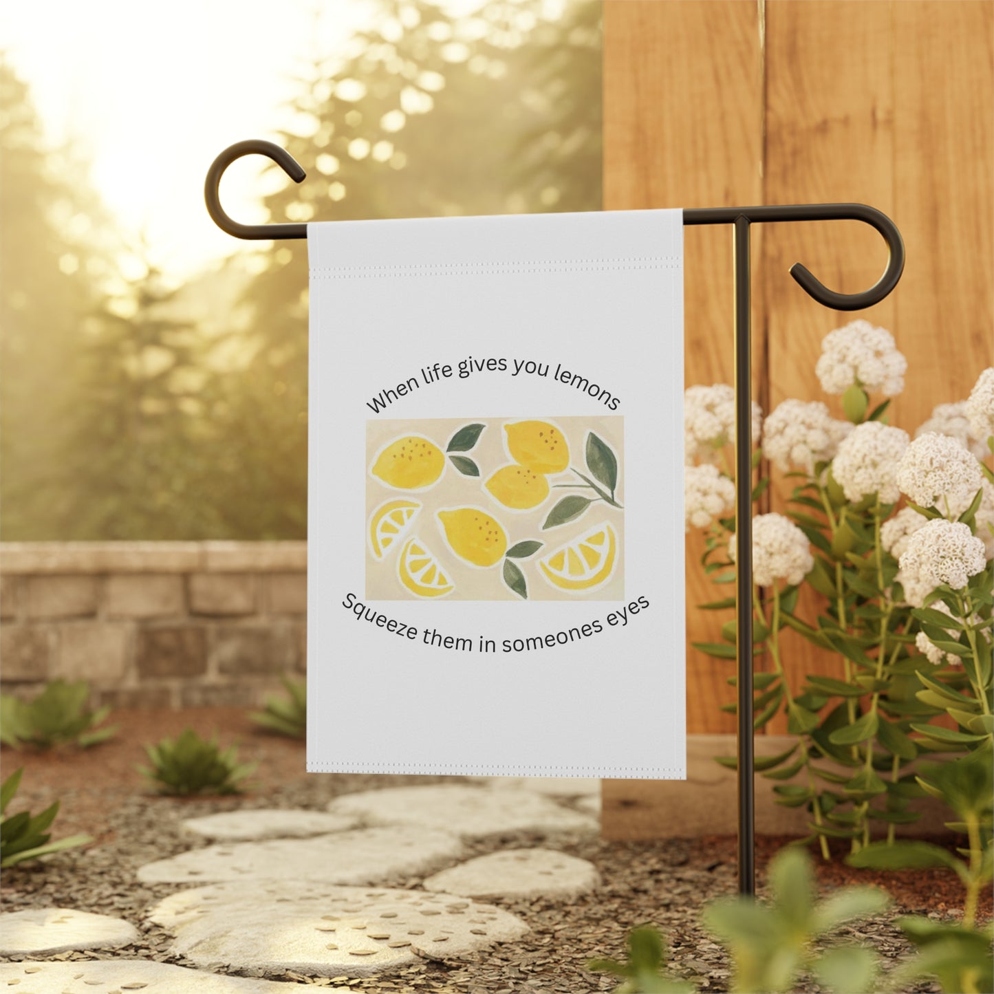 Lemon Garden Flag — "When life gives you lemons, squeeze them in someone’s eyes" Decorative Yard Banner