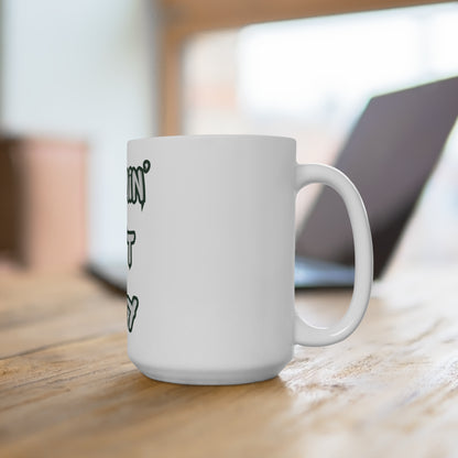 Mommin' Ain't Easy 15oz Ceramic Mug — Funny Mother's Day Coffee Cup for Moms