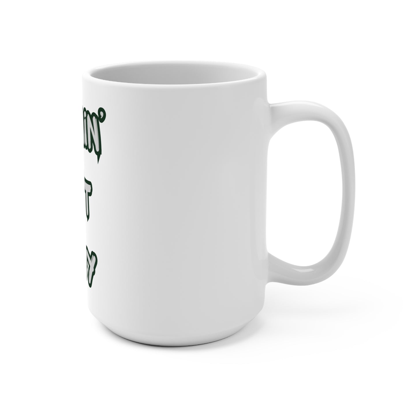 Mommin' Ain't Easy 15oz Ceramic Mug — Funny Mother's Day Coffee Cup for Moms