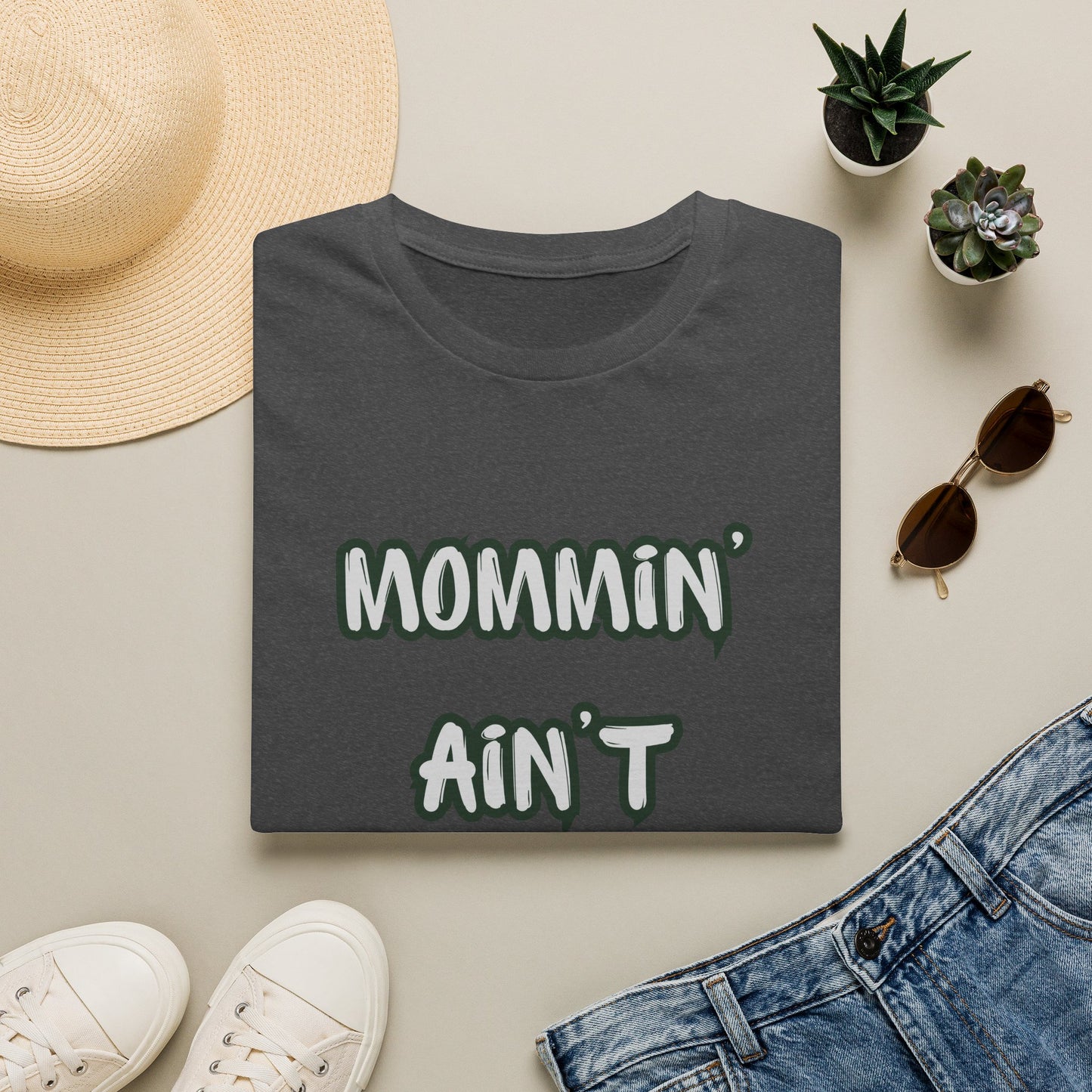 Mommin' Ain't Easy T-Shirt — Funny Mom Graphic Tee for New Moms & Mother's Day