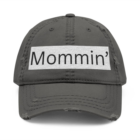 Mommin' Distressed Dad Hat — Embroidered Casual Mom Cap
