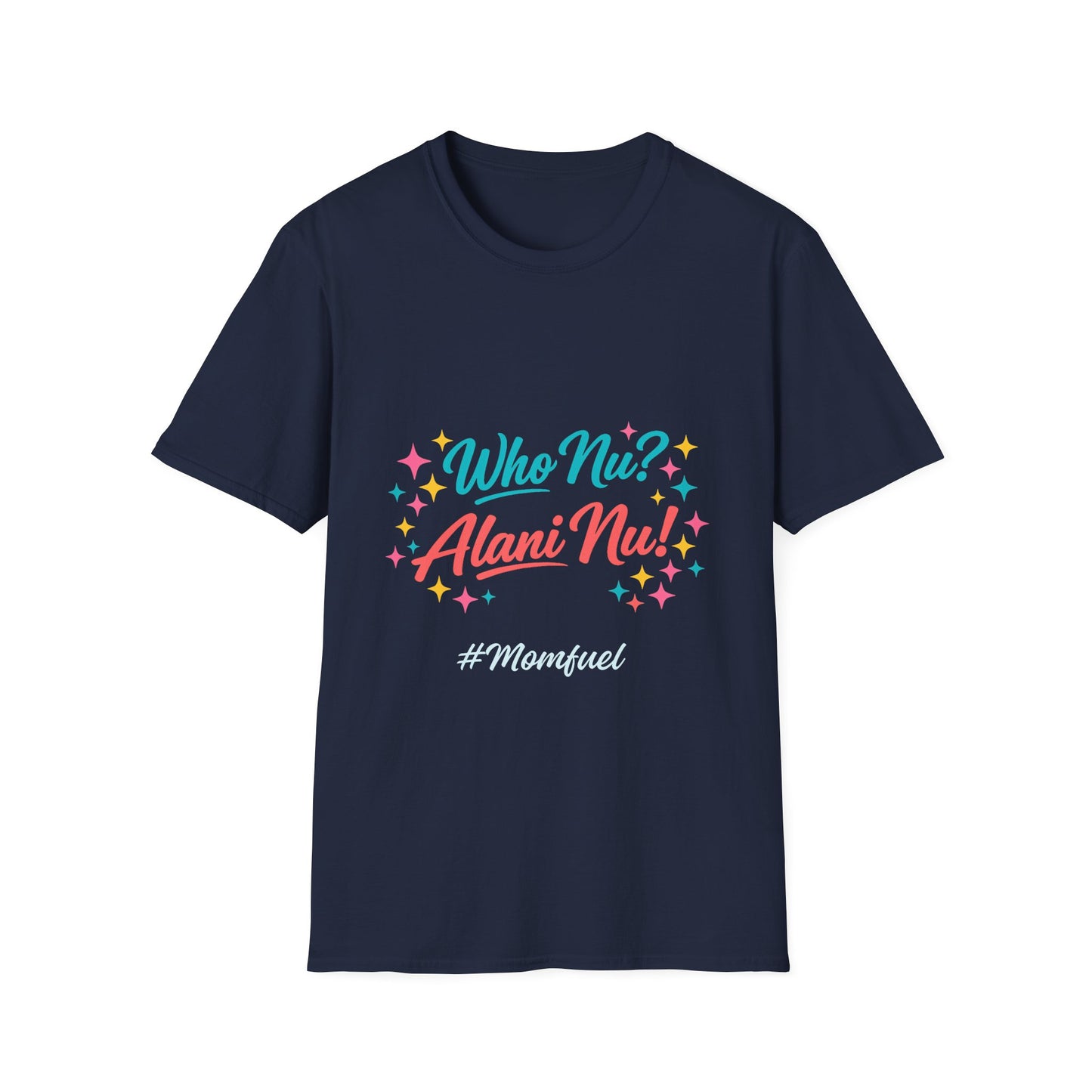 Who Nu? Alani Nu! T-Shirt — Retro Sparkle Graphic Tee