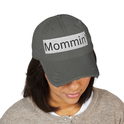 Mommin' Distressed Dad Hat — Embroidered Casual Mom Cap