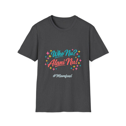 Who Nu? Alani Nu! T-Shirt — Retro Sparkle Graphic Tee