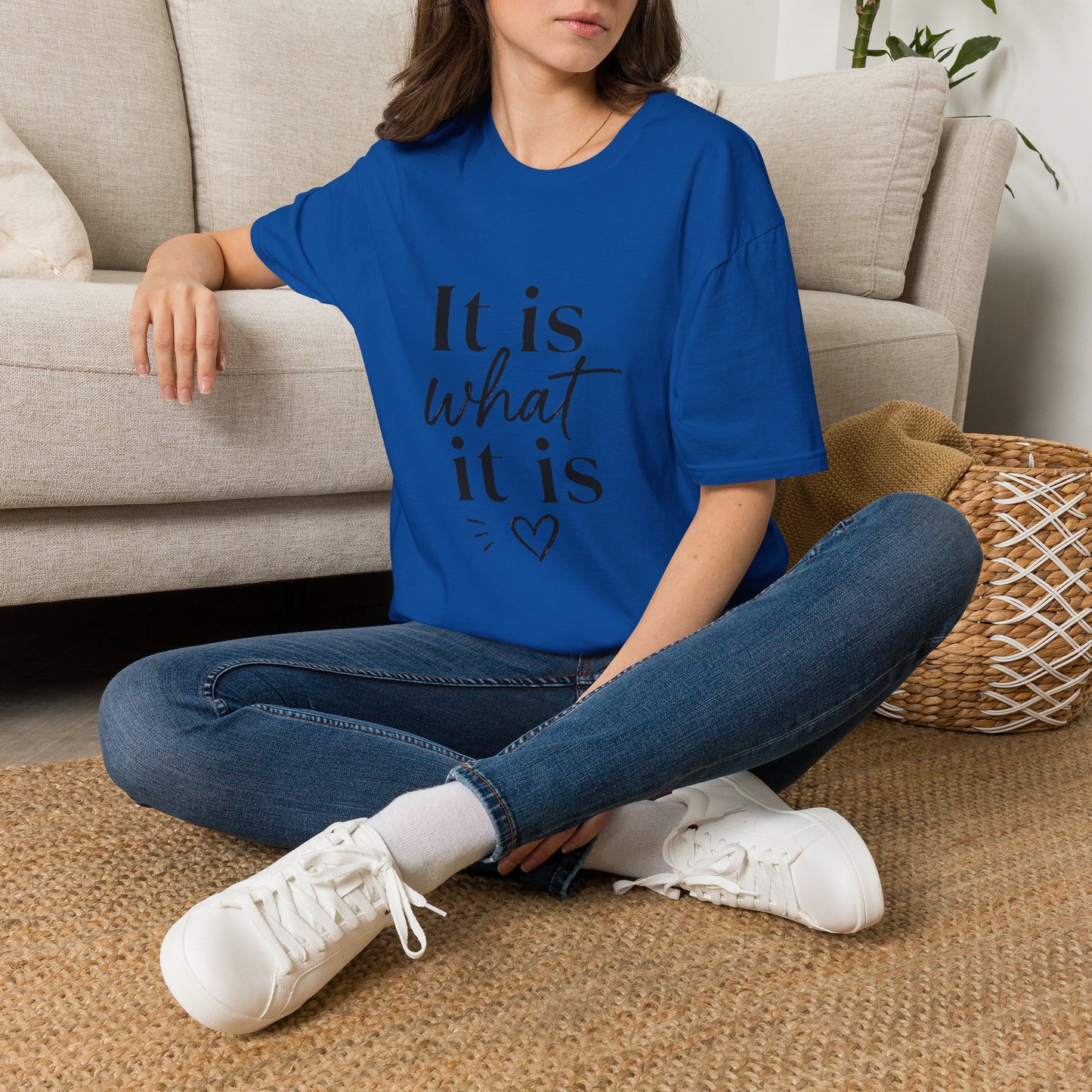 It Is What It Is T-Shirt — Casual Inspirational Quote Tee