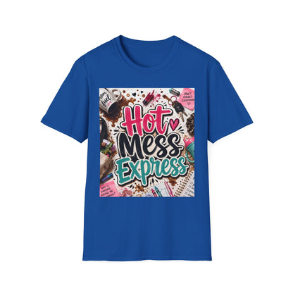Hot Mess Express T-Shirt
