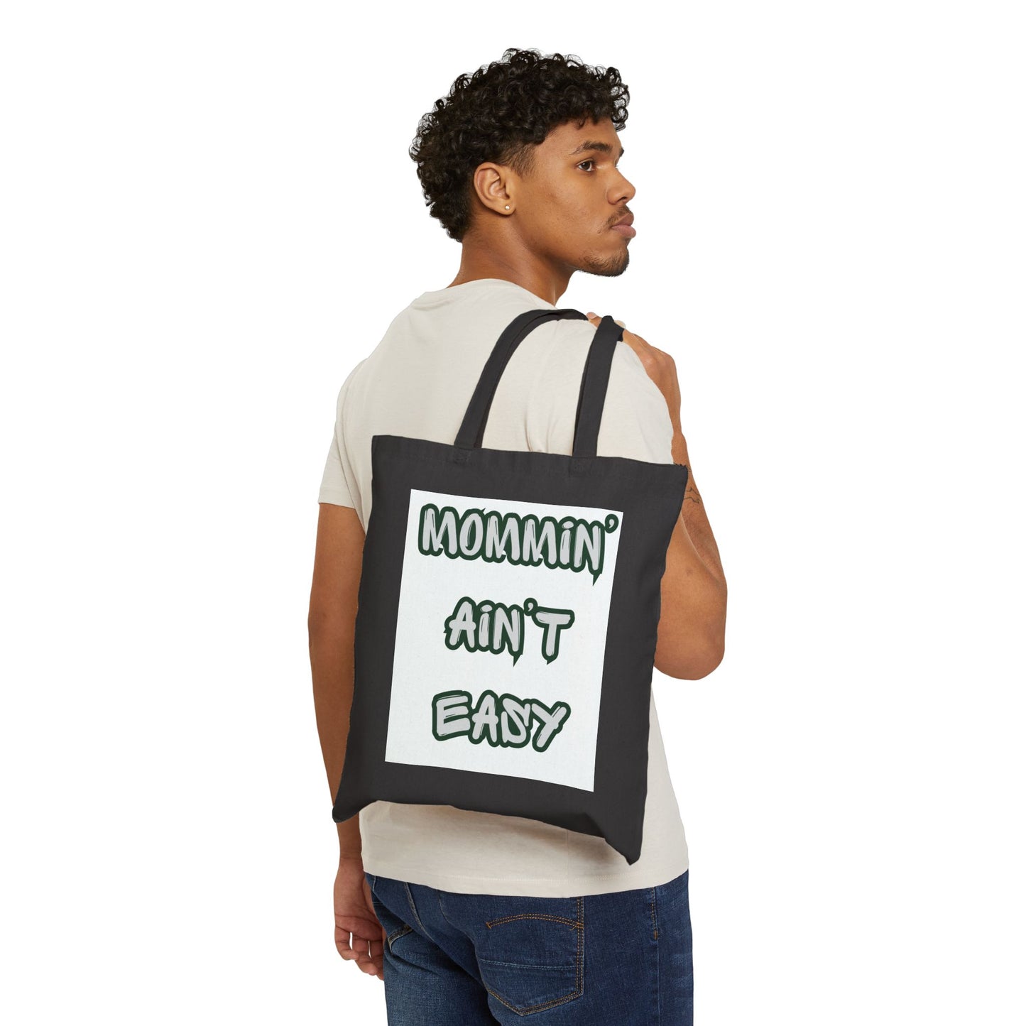 Mommin' Ain't Easy Canvas Tote — Funny Mom Grocery & Everyday Shoulder Bag