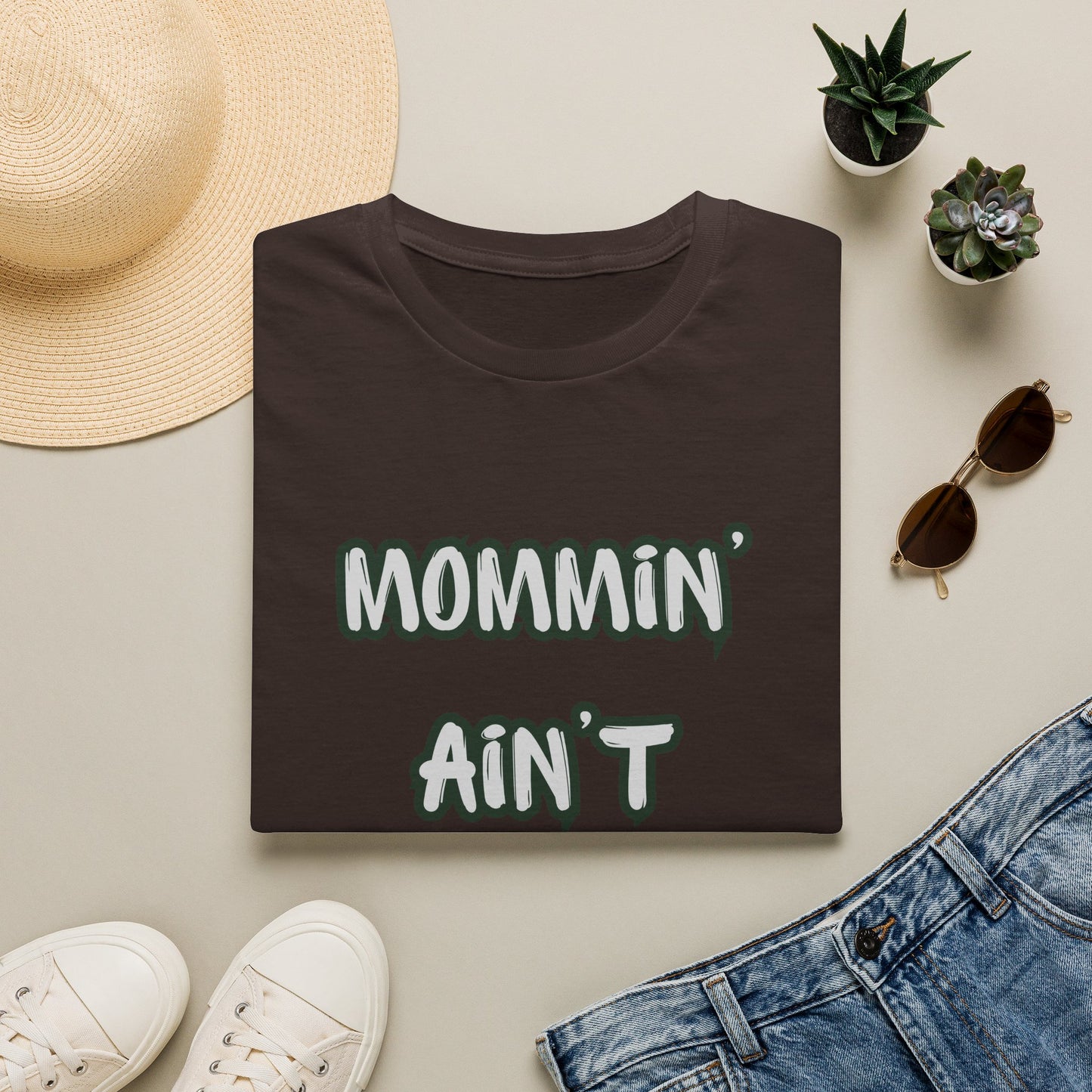 Mommin' Ain't Easy T-Shirt — Funny Mom Tee for New & Busy Mothers