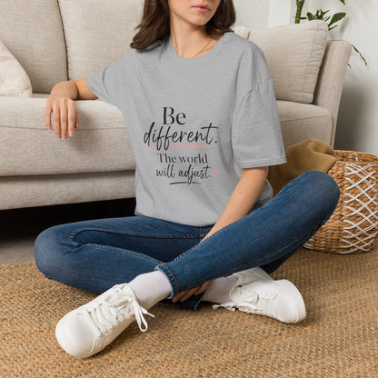 Be Different T-Shirt — Inspirational 'Be Different. The world will adjust.' Graphic Tee