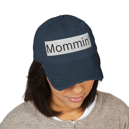 Mommin' Distressed Dad Hat — Embroidered Casual Mom Cap