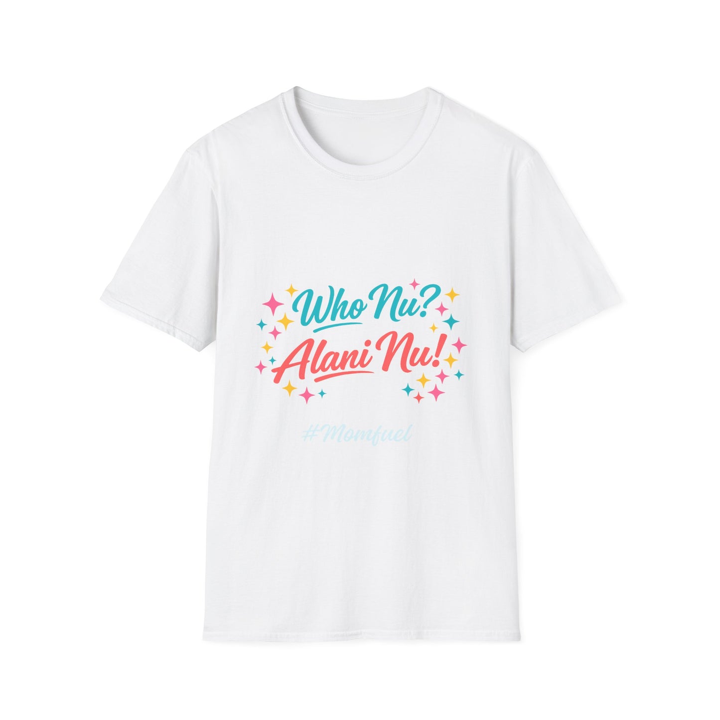 Who Nu? Alani Nu! T-Shirt — Retro Sparkle Graphic Tee