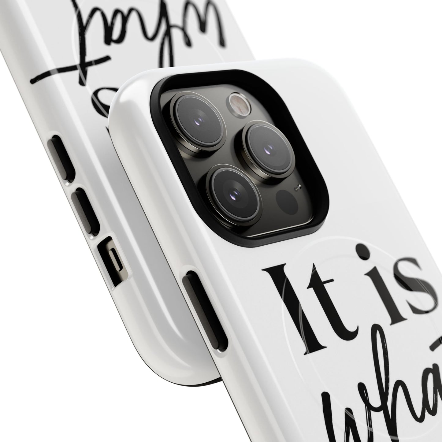 Tough Magnetic Case — "It Is What It Is" Minimalist Phone Case