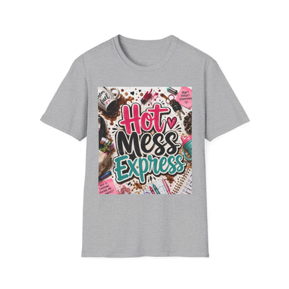 Hot Mess Express T-Shirt