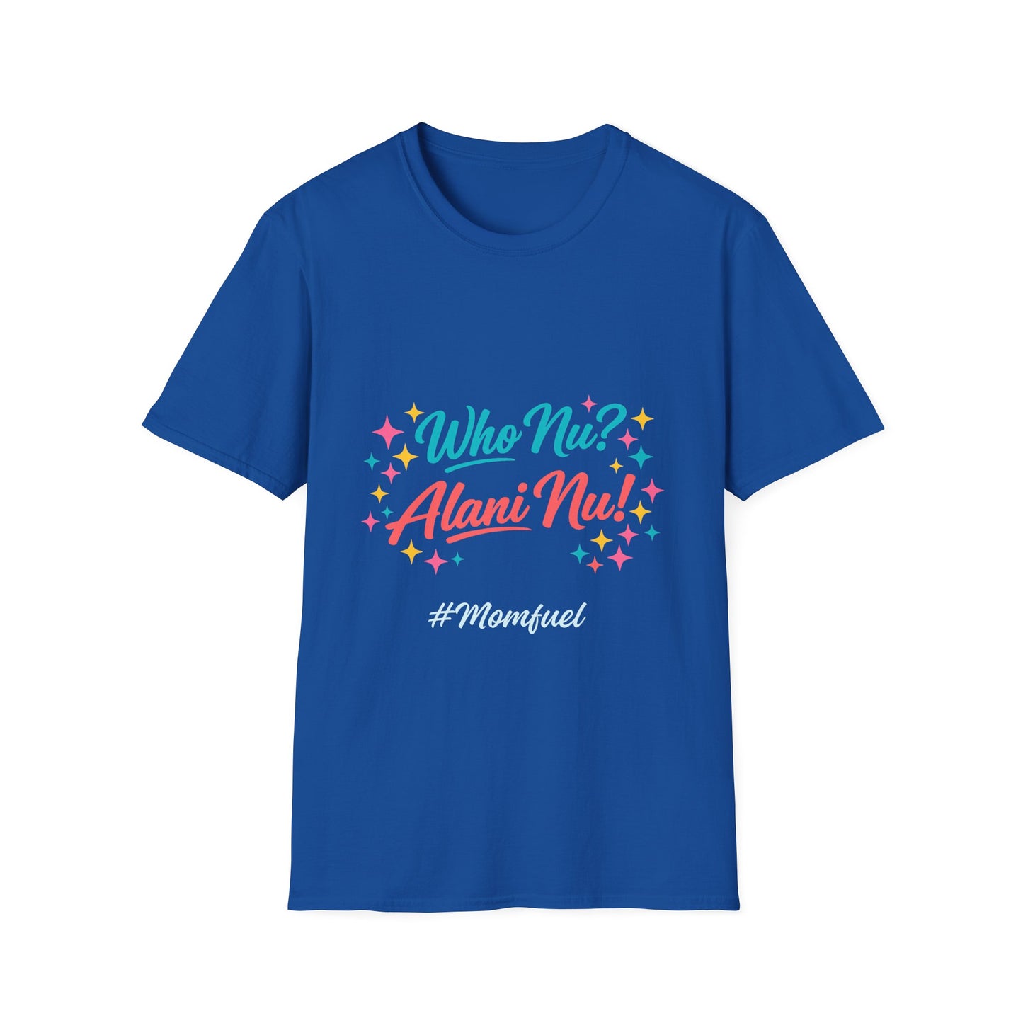 Who Nu? Alani Nu! T-Shirt — Retro Sparkle Graphic Tee