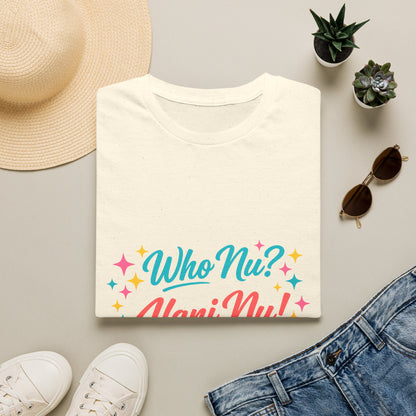 Who Nu? Alani Nu! T-Shirt — Retro Sparkle Graphic Tee