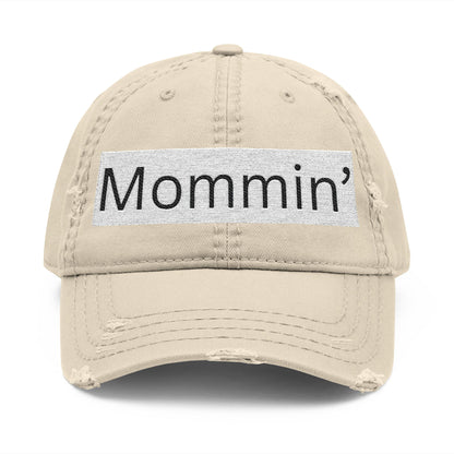 Mommin' Distressed Dad Hat — Embroidered Casual Mom Cap