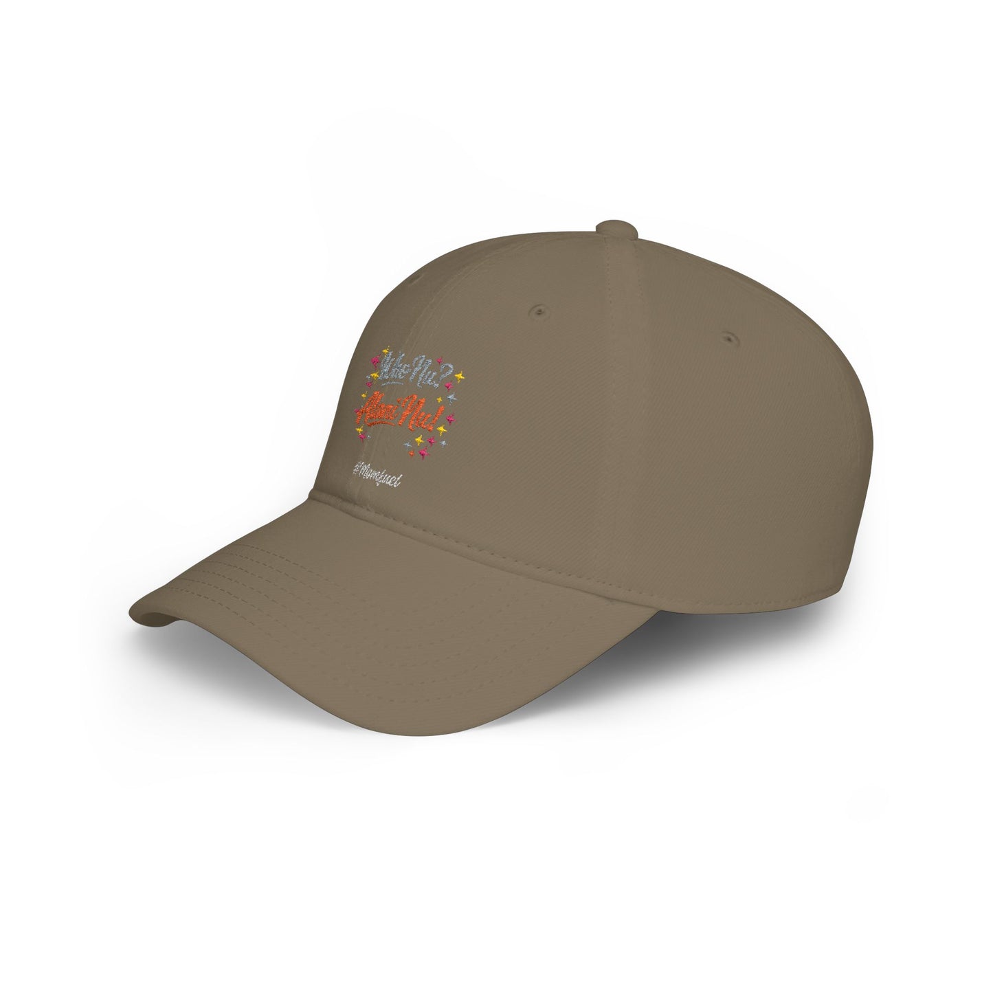Low Profile Baseball Cap — "Who Me? I Clean Up" Floral Statement Hat