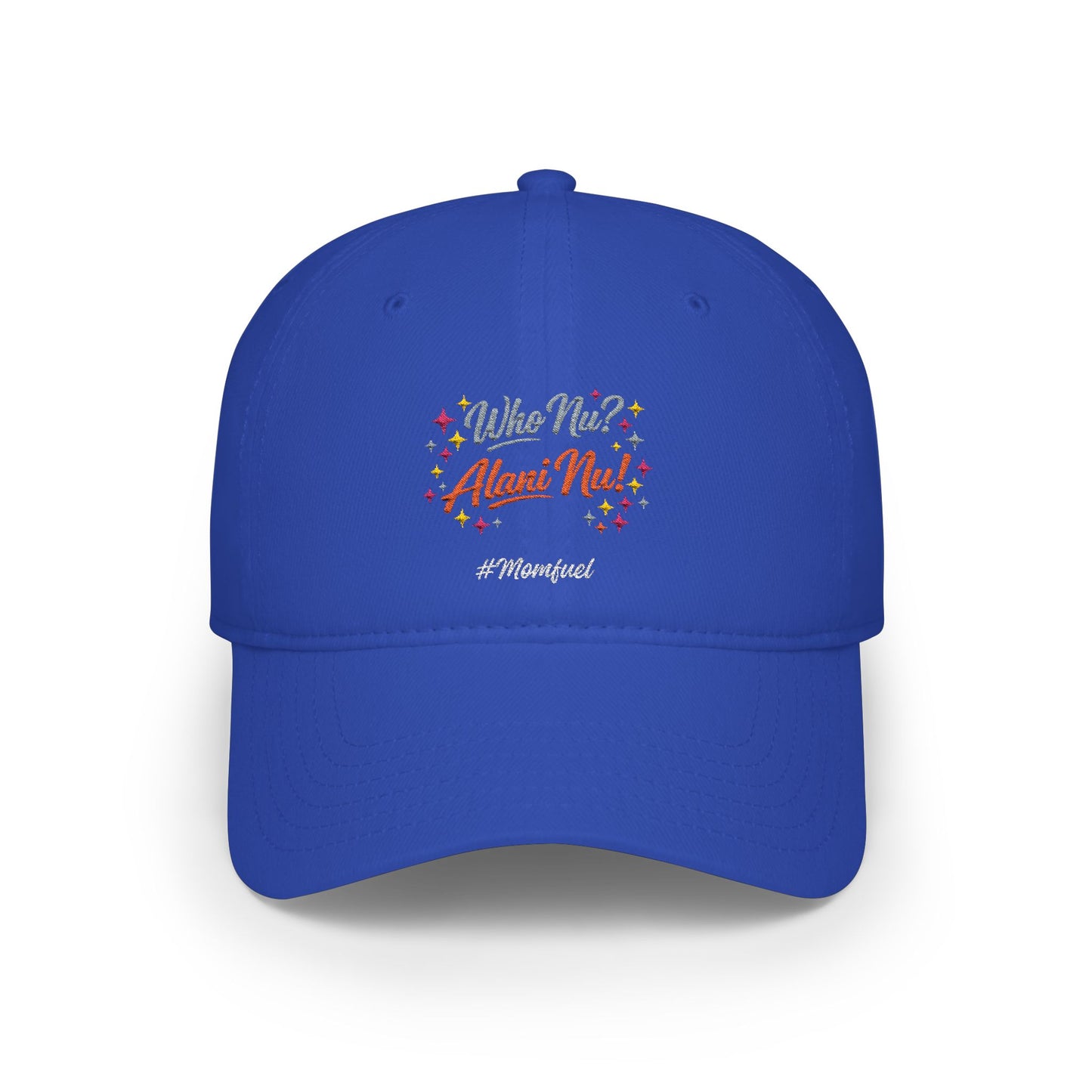 Low Profile Baseball Cap — "Who Me? I Clean Up" Floral Statement Hat