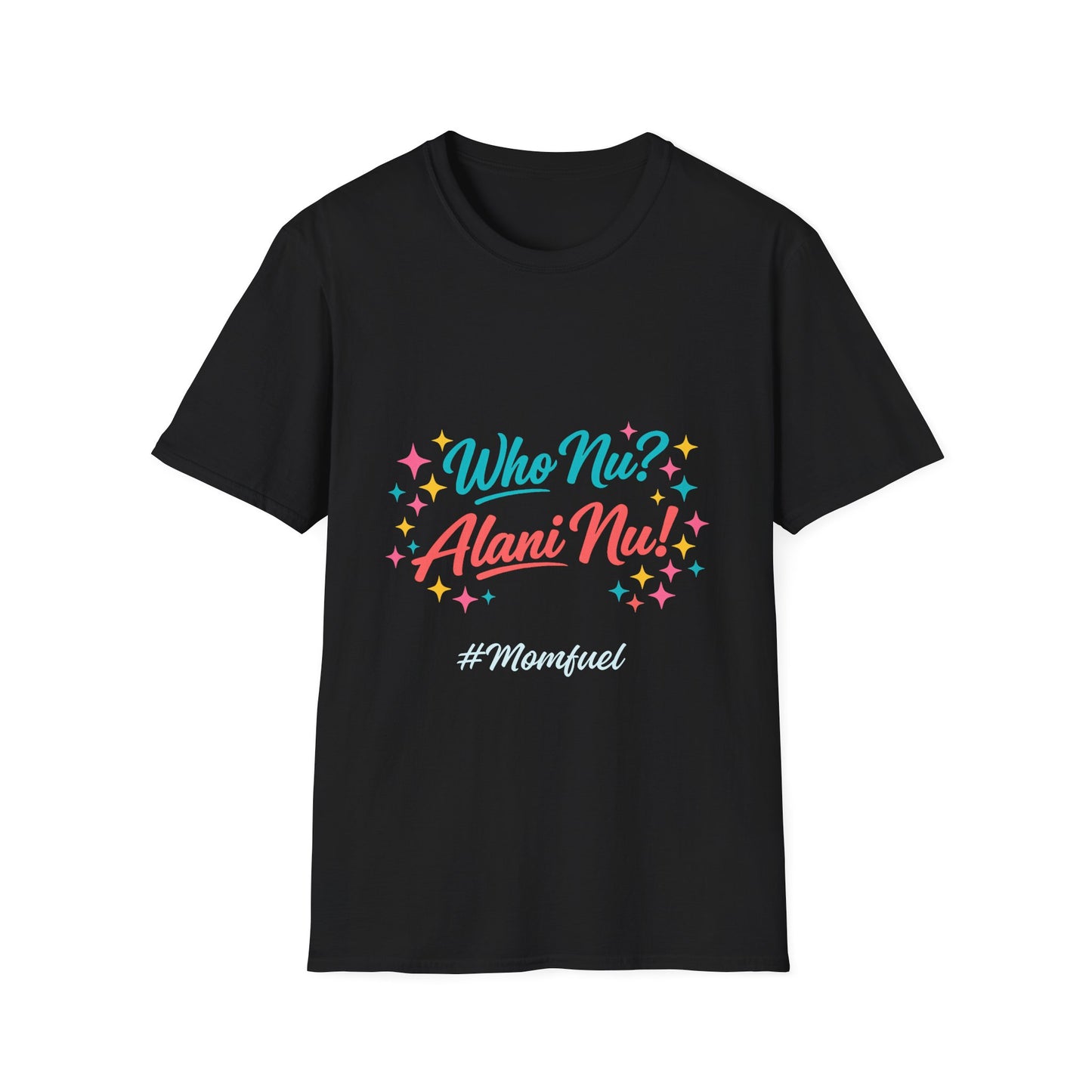 Who Nu? Alani Nu! T-Shirt — Retro Sparkle Graphic Tee