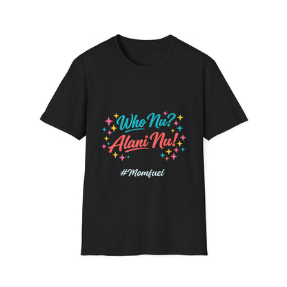 Who Nu? Alani Nu! T-Shirt — Retro Sparkle Graphic Tee