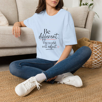 Be Different T-Shirt — Inspirational 'Be Different. The world will adjust.' Graphic Tee