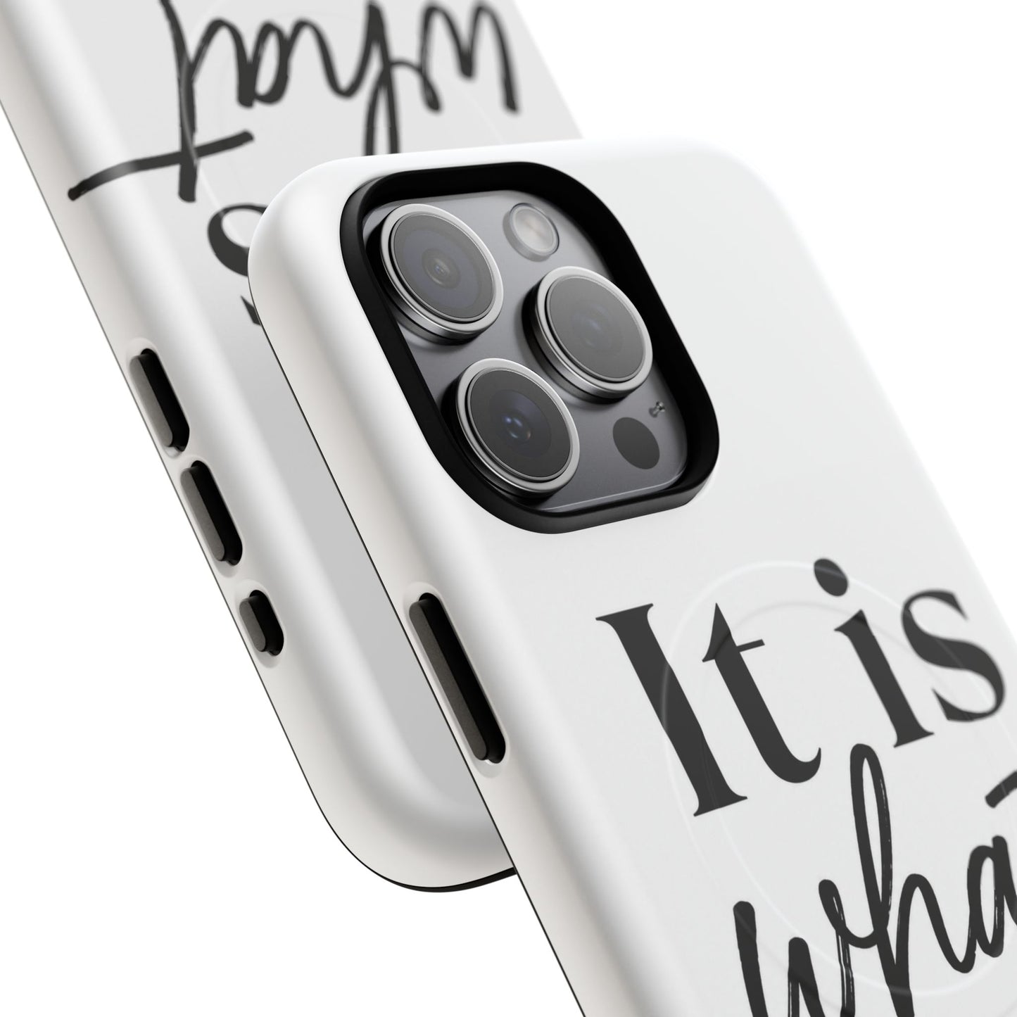 Tough Magnetic Case — "It Is What It Is" Minimalist Phone Case
